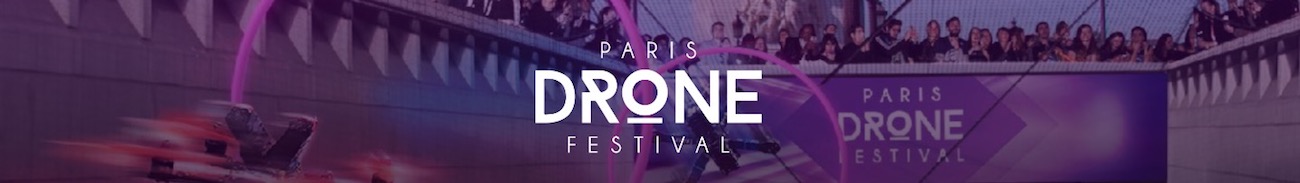 Drone Festival Paris2017
