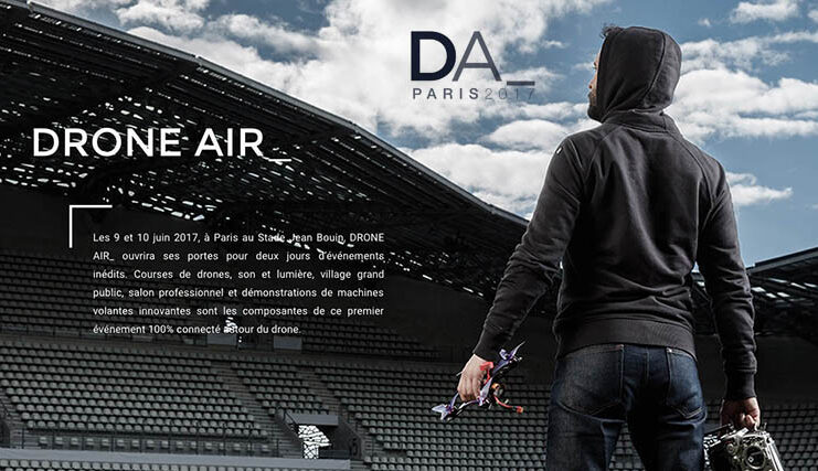 drone Air Paris Paris 9 juin 2017 - Course de FPV Racing