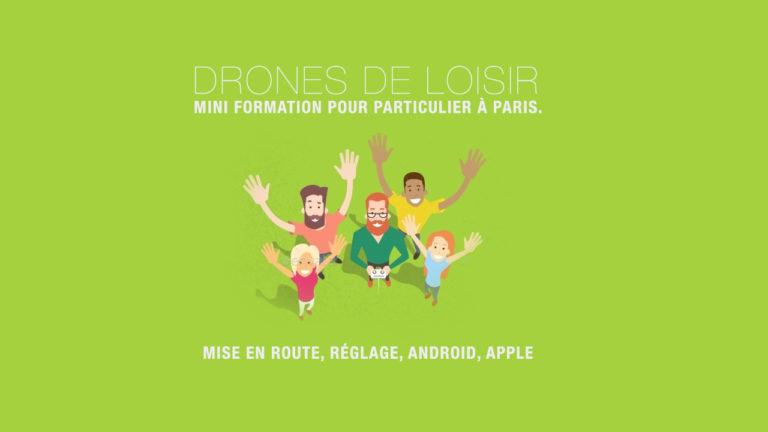 Mini formation Drones pour particulier à Paris.