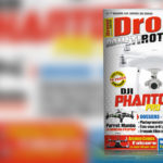 Drone MultiRotor n°13 – Magazine du Février 2017