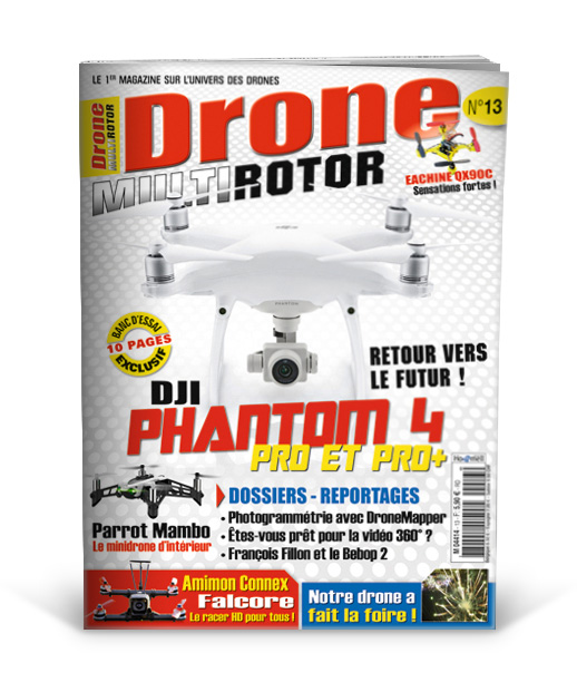 Drone MultiRotor n°13 - Magazine du Février 2017