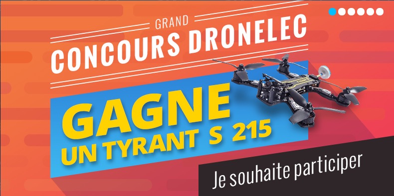 JEU CONCOURS Dronelec - Diatone TyrantS - 215 PNF