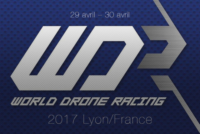 Lyon FPV World Cup 2017 Lyon FPV World Cup 2017