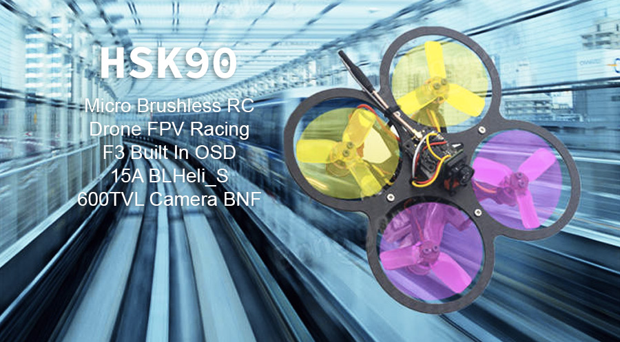 HSK90 90mm Drone FPV Racing mini Brushless