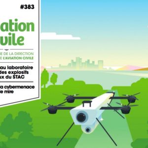 Drones VERS UN RENFORCEMENT LÉGISLATIF