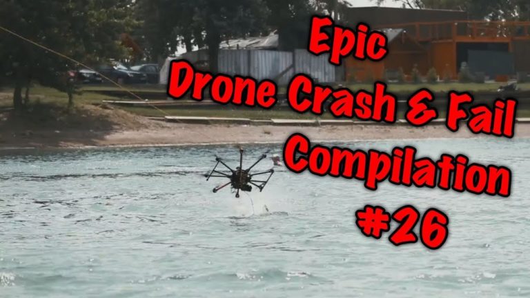 Epic Drone Crash & Fail Compilation N°26