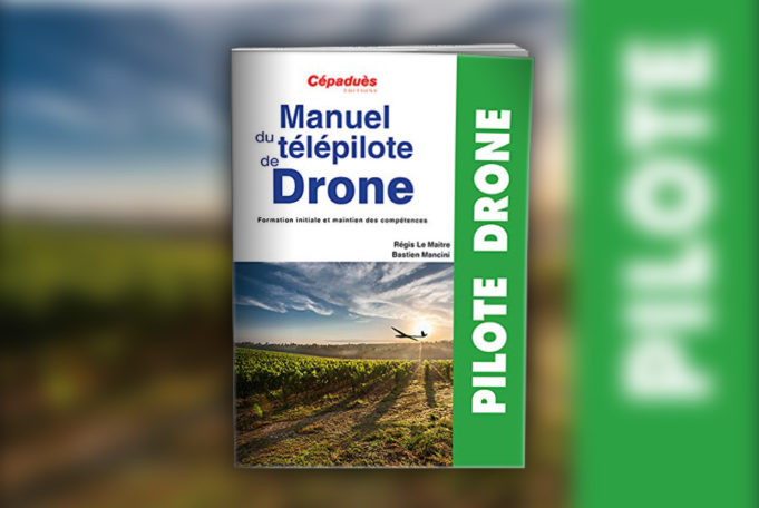 livre télépilote de Drone - préparation examen télépilote drone