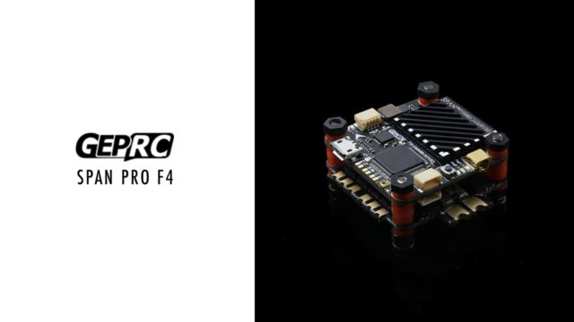 GEPRC SPAN PRO F4 GEPRC SPAN PRO F4