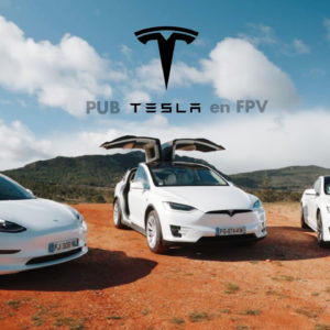 Publicité TESLA en FPV