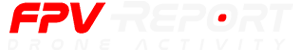 FPV Report l News et nouveautés Drones FPV