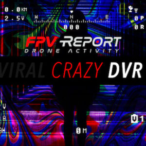 Screen-youtube-CRAZY-DVR-FPV-BD