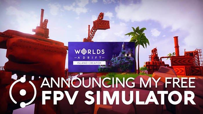 Worlds Adrift Island Creator Simulator FPV - free