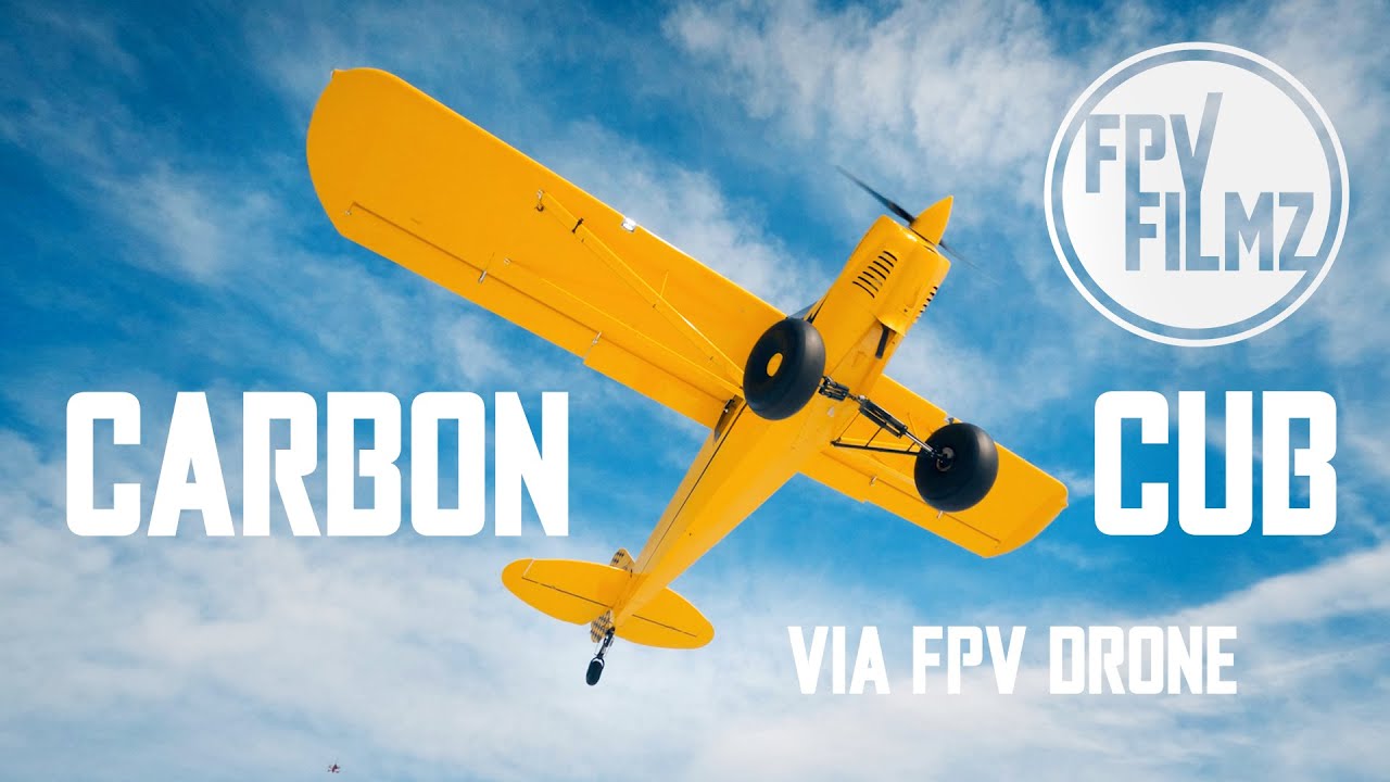 Vol FPV autour d'un avion Carbon Cub