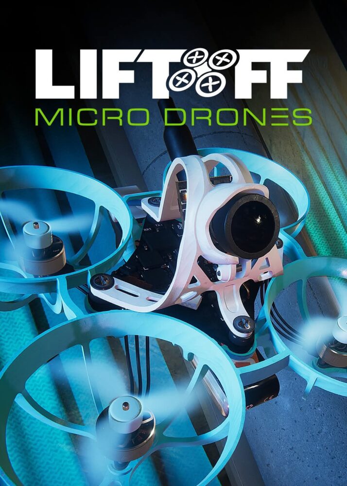 Liftoff Micro Drones Simulator FPV